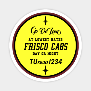 Frisco Cabs Magnet